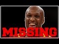 Lamar Odom Missing? - YouTube