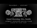 Good Morning Mrs. Smith 2