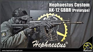 Hephaestus Custom-made AK-12 GBBR (Prototype)