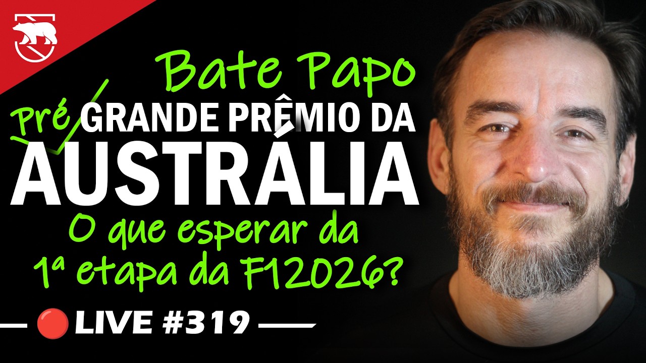 🔴LIVE 04/MAR/26 - PRÉ-GP da AUSTRÁLIA - O que ESPERAR?