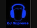 DJ Supreme live set
