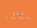 Othello.Tokyo Kosei Wind Orchestra. オセロ