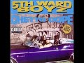 5th WARD BOYZ