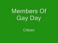 Members Of Gay Day- Citizen