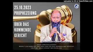 Prophezeiung über das bevorstehende Urteil - Prophet Dr. David Owuor