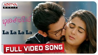 La La La La full video song  Iddari Lokam Okate So