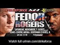 Fedor vs Rogers fight