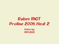 Rube Heat 2 Proline Challenge 2006 Rube Heat 2 Proline Challenge 2006
