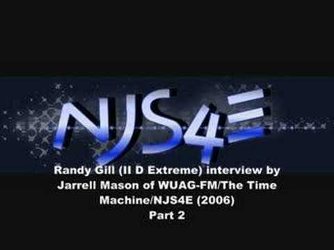 Interview with Randy Gill -- Part 2