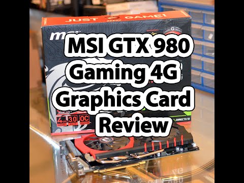MSI GTX 980 Gaming 4G Graphics Card Review - Worth The Money?