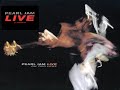 Click here to watch this video Pearl Jam - Live on Two Legs 