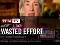 TPMtv: Sunday Show Roundup: Wasted Effort