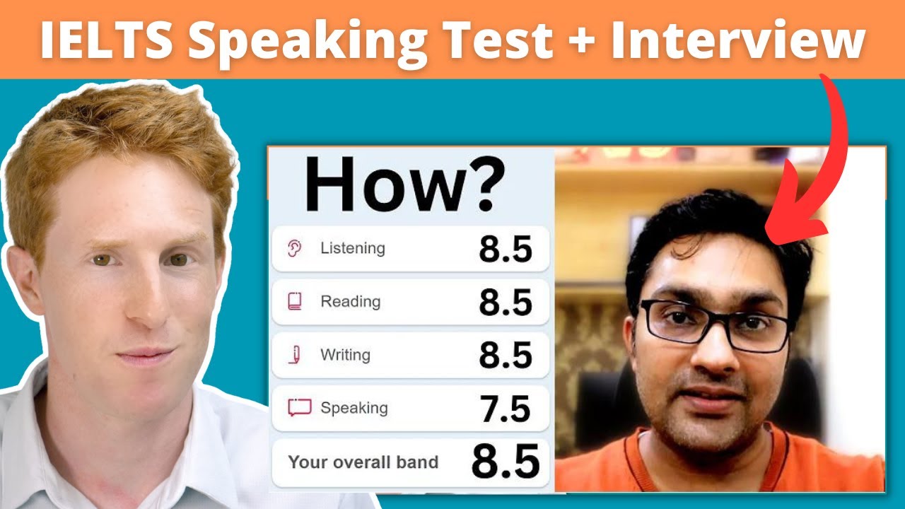 How to get 8.5 in IELTS! Speaking Test + Interview