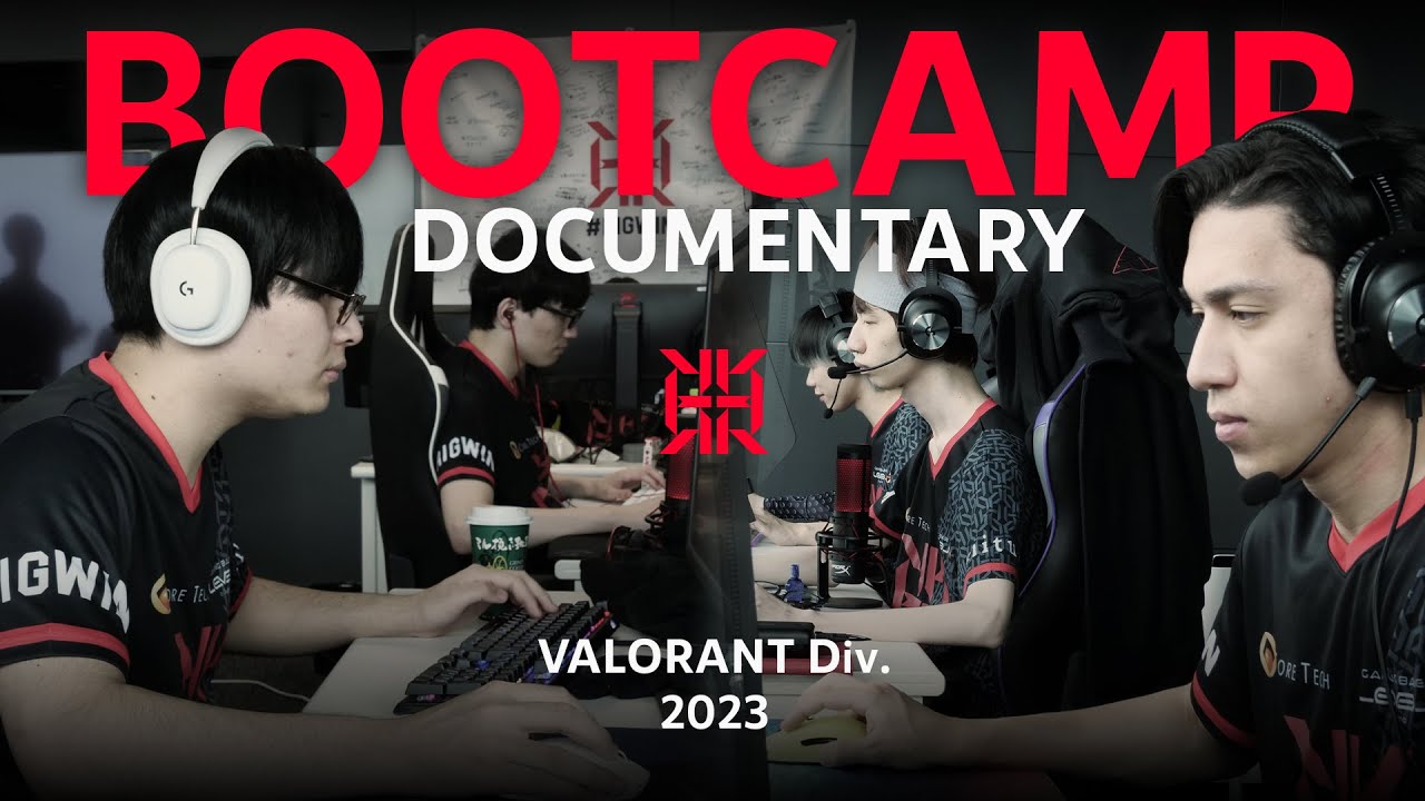 VALORANT Div. Bootcamp Documentary 2023