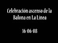 ascenso balona 07 08  plaza de la constitución