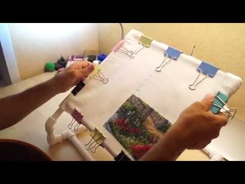 Станки для вышивания ютуб