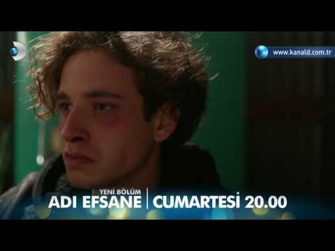 Adı Efsane 3. Bölüm Fragmanı                                                                                                                                                                                                                              