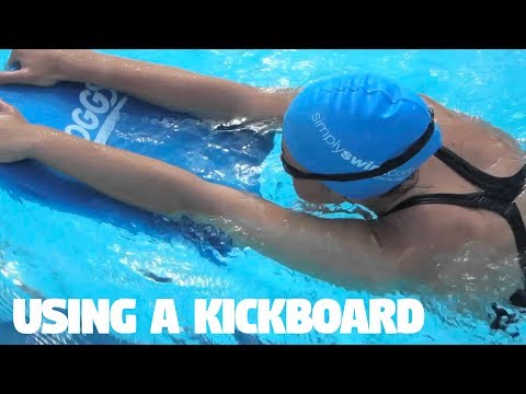 Using a Kickboard