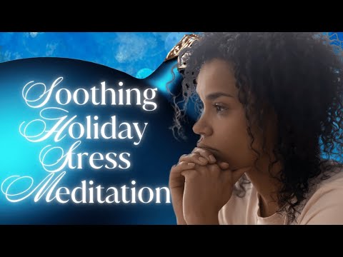 how to relieve holiday stress