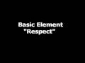 videos de Basic Element - Respect