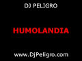 Dj Peligro - Humolandia (www.DjPeligro.com)
