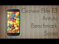 Gionee Elife E3 Antutu Benchmark Score