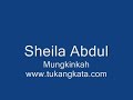 sheila abdul   mungkinkah