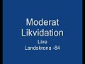 Likvidation- Kotta Huve
