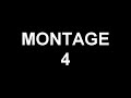 montage 4 teaser montage 4 teaser