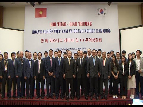 Đẩy mạnh giao thương giữa doanh nghiệp Việt Nam với các nhà nhập khẩu Hàn Quốc