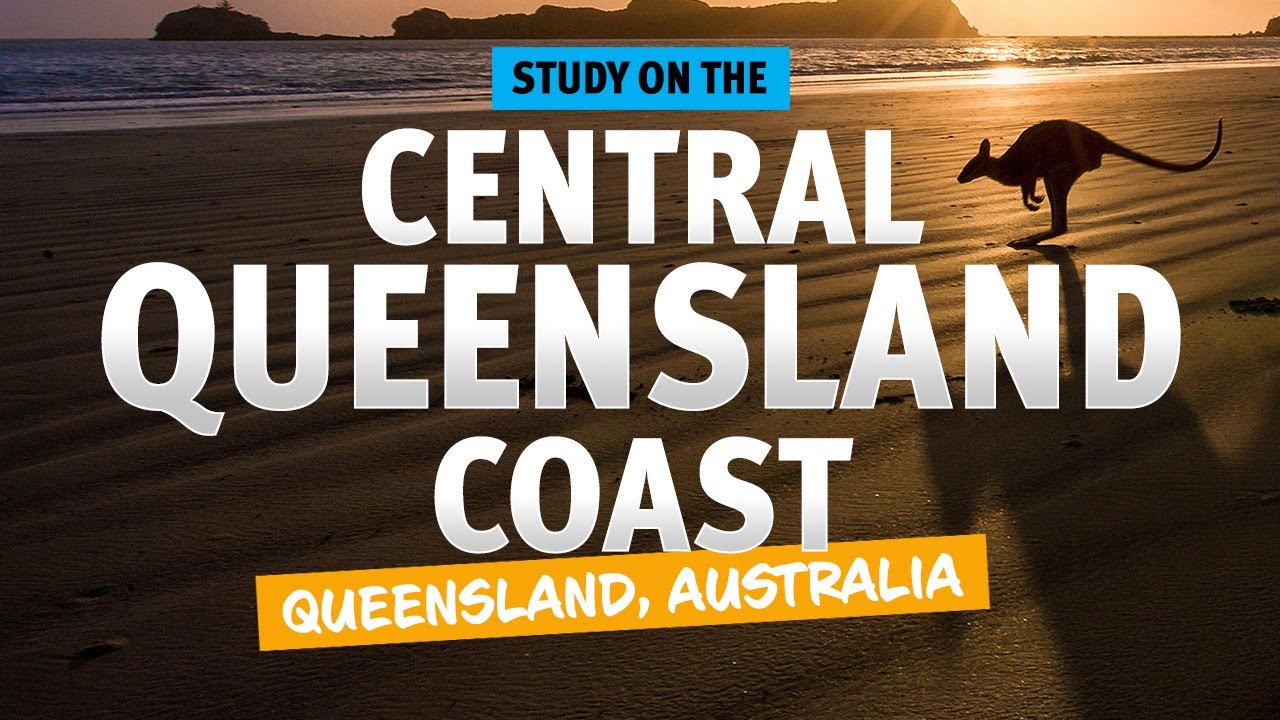 Study on the Central Queensland Coast, Australia as an international student