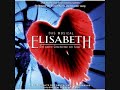 Elisabeth - Ich gehör nur mir Elisabeth - Ich gehör nur mir