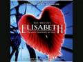 Elisabeth - Ich gehör nur mir