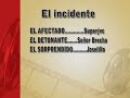 El incidente