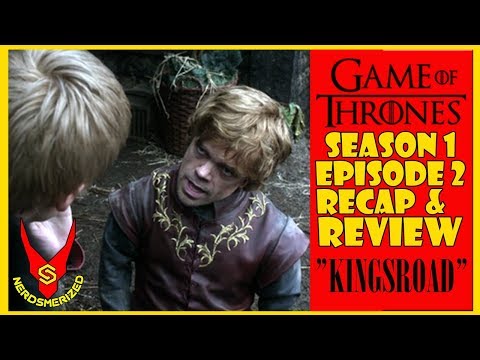 Game of Thrones Season 1 Episode 2 "The Kingsroad" Recap & Review