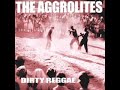 The Aggrolites - Money Hungry Woman