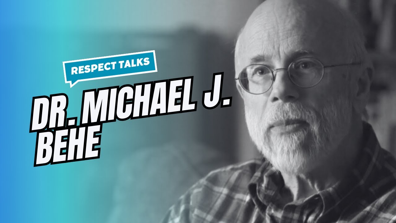 Intelligent Design Argument for the Existence of God | Interview w/ Dr. Michael Behe- Respect Talks