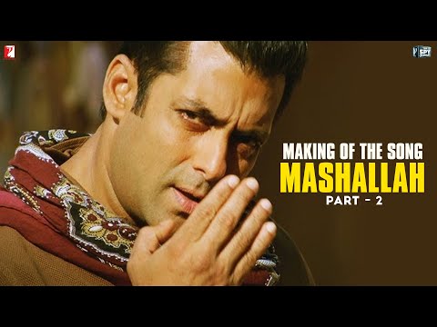 Making of the song - Mashallah - Part 2 - Ek Tha Tiger Making of the song - Mashallah - Part 2 - Ek Tha Tiger