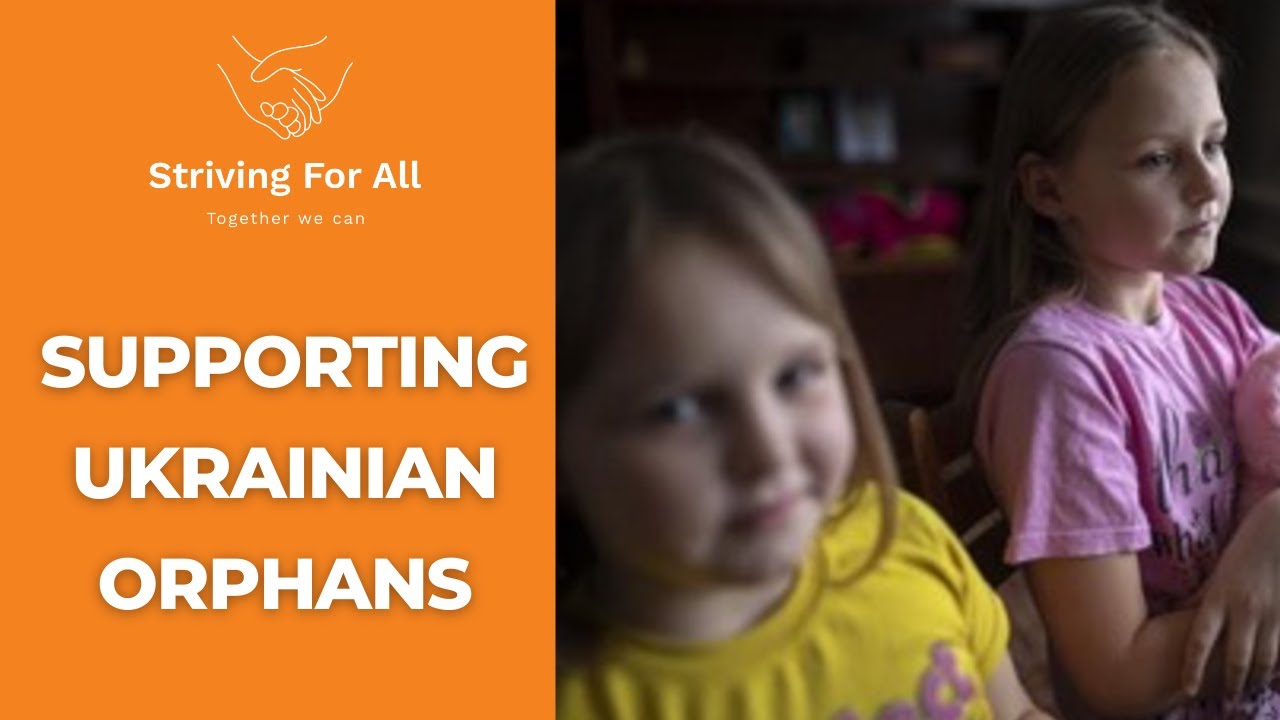 Supporting Ukrainian Orphans