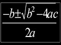 The Quadratic Formula