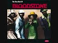 We Go A Long Way Back- Bloodstone