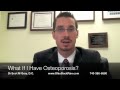 FAQ: What If I Have Osteoporosis?