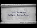 Part 6 - Uncle Tom's Cabin by Harriet Beecher Stowe (Chs 24-29)