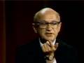 Milton Friedman on Self-Interest and the Profit Motive 2of2