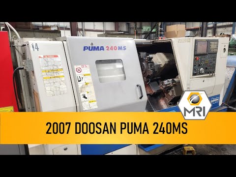 2007 DOOSAN PUMA 240MS CNC Lathes (Turning Centers) | Machinery Resources International (1)