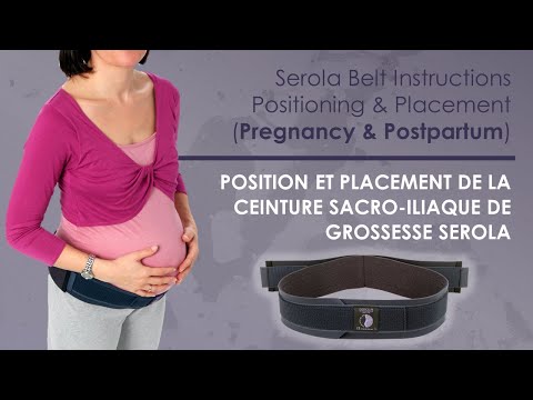 Instructions relatives à la ceinture Serola pour la grossesse et le post-partum