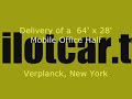 pilotcar.tv - Delivery 64 x 28 Mobile Office Half Verplanck NY