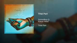 THat Part ScHoolBoy Q
