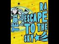 GFdm V:  Escape To The Sky??