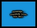 Ruenscape - Everybody Loves Taco Bell